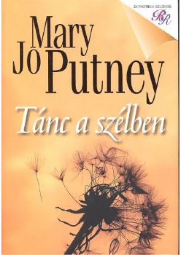 MARY JO PUTNEY - TÁNC A SZÉLBEN