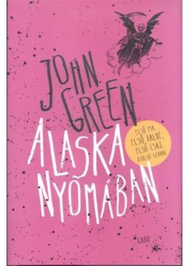 John Green - Alaska nyomában /Kemény