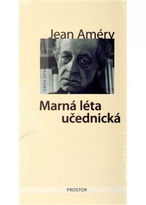 Jean Améry - Marná léta učednická