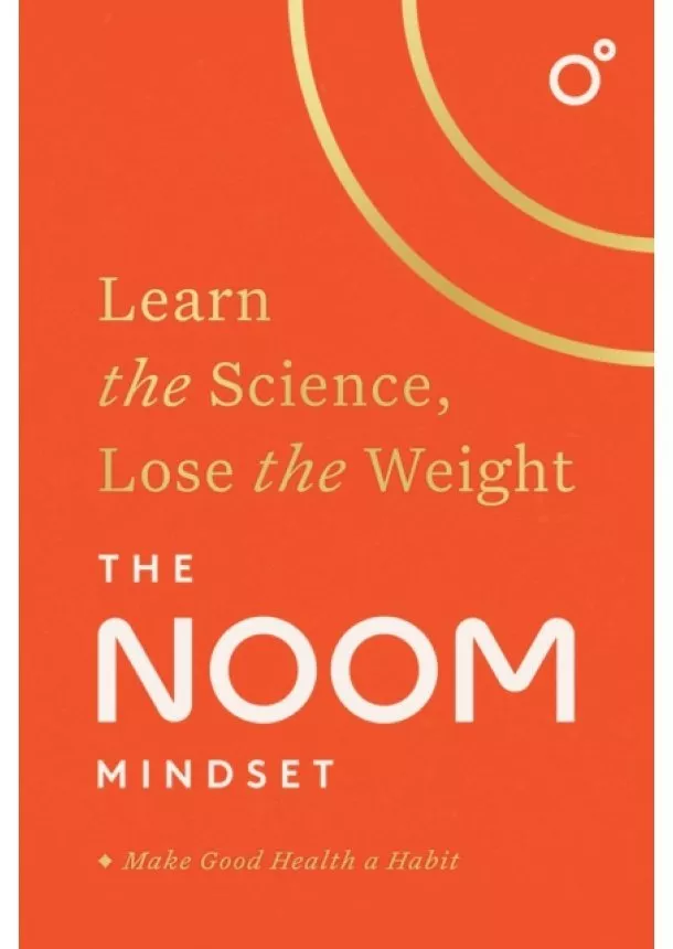 Noom Inc. - The Noom Mindset