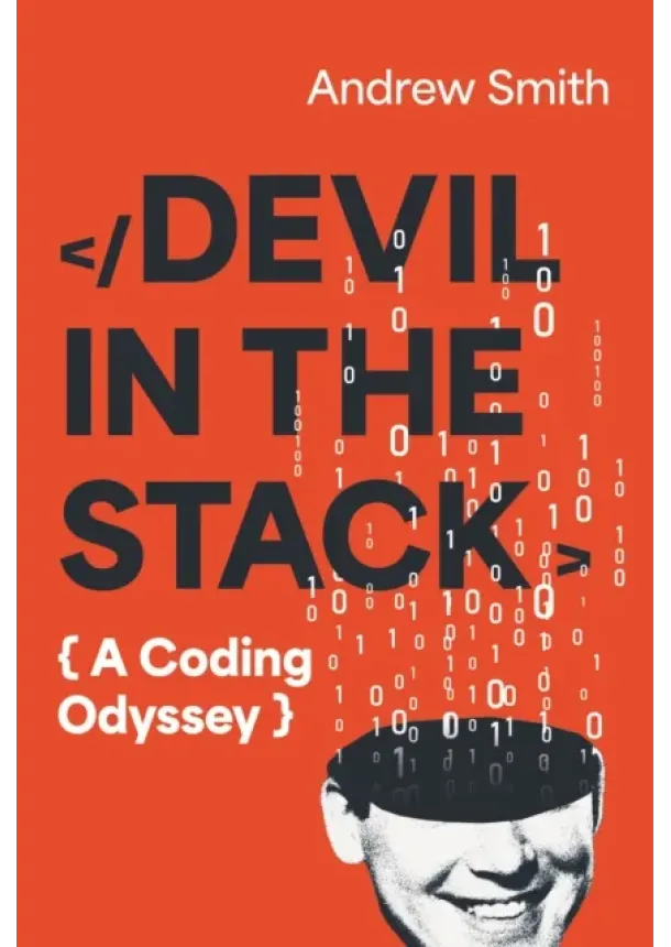 Andrew Smith - Devil in the Stack