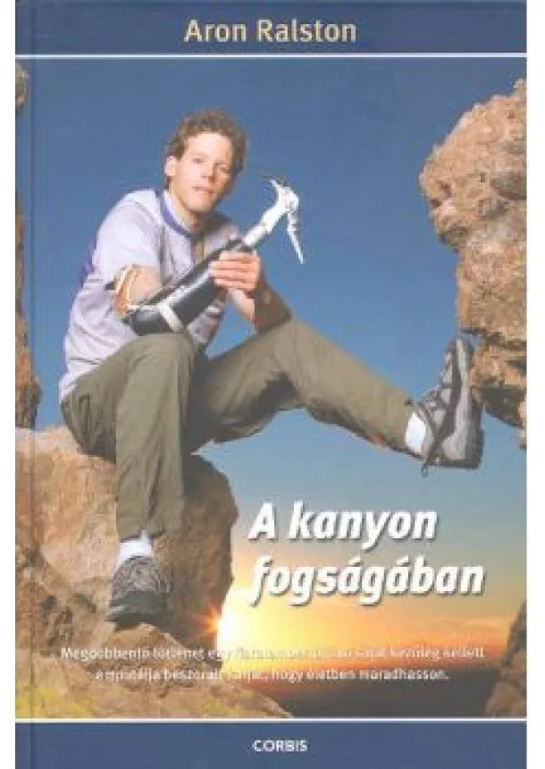 ARON RALSTON - A KANYON FOGSÁGÁBAN