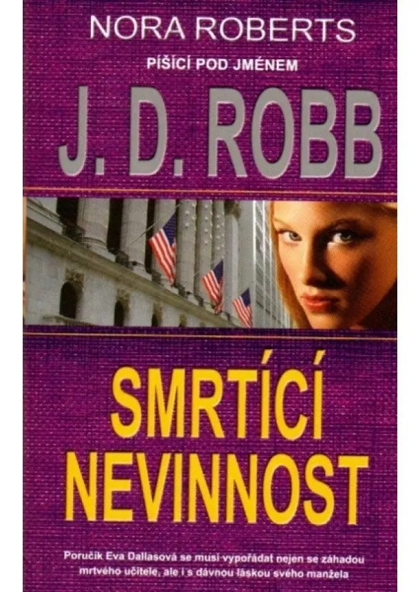 J. D. Robb - Smrtící nevinnost