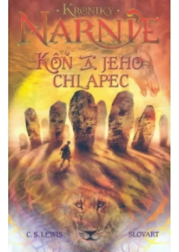 Clive Staples Lewis - Kôň a jeho chlapec (3)