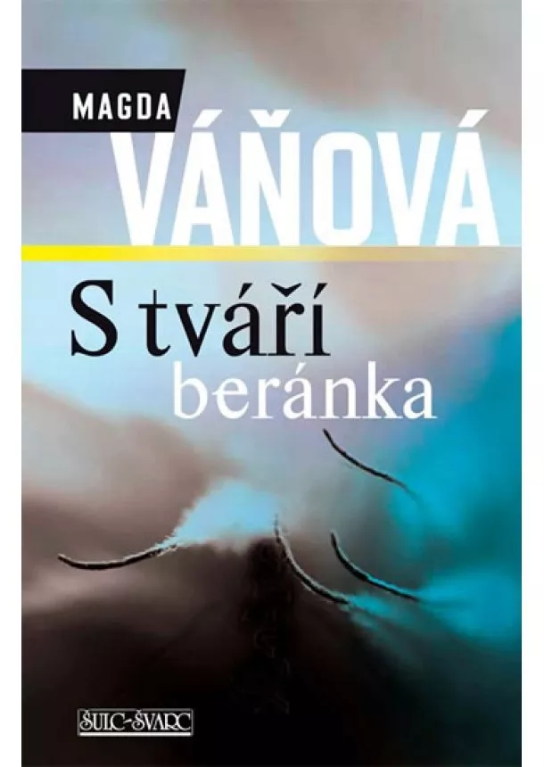 Magdalena Váňová - S tváří beránka - 4. vydání