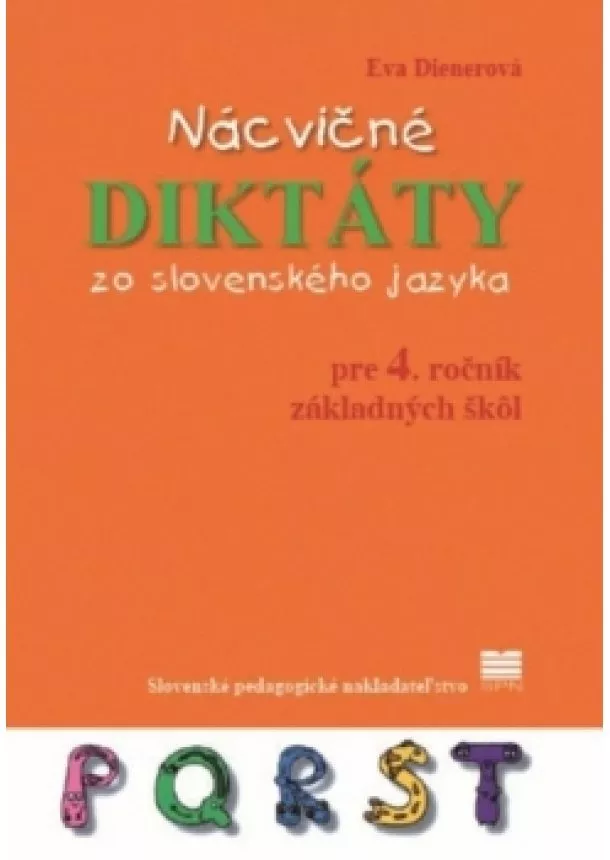 Eva Dienerová - Nácvičné diktáty zo slovenského jazyka pre 4. ročník ZŠ