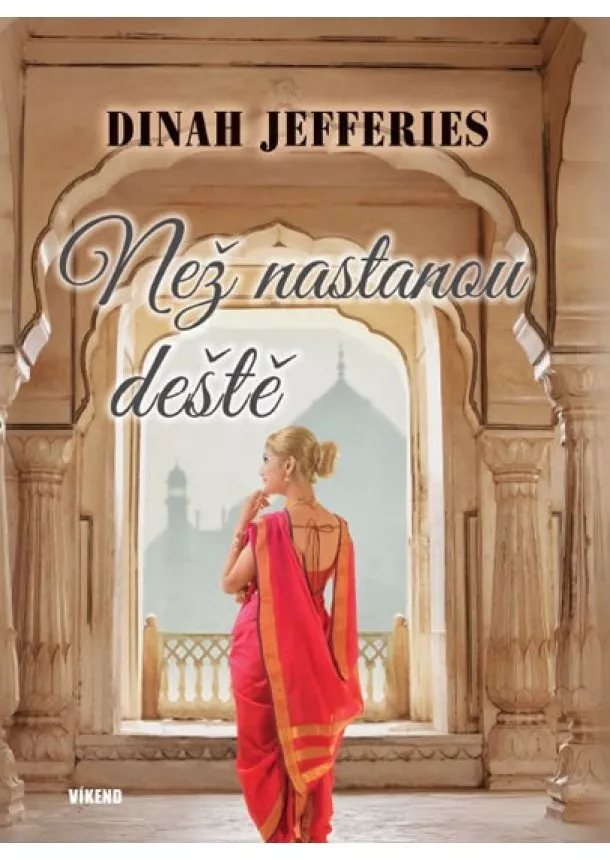 Dinah Jefferies - Než nastanou deště