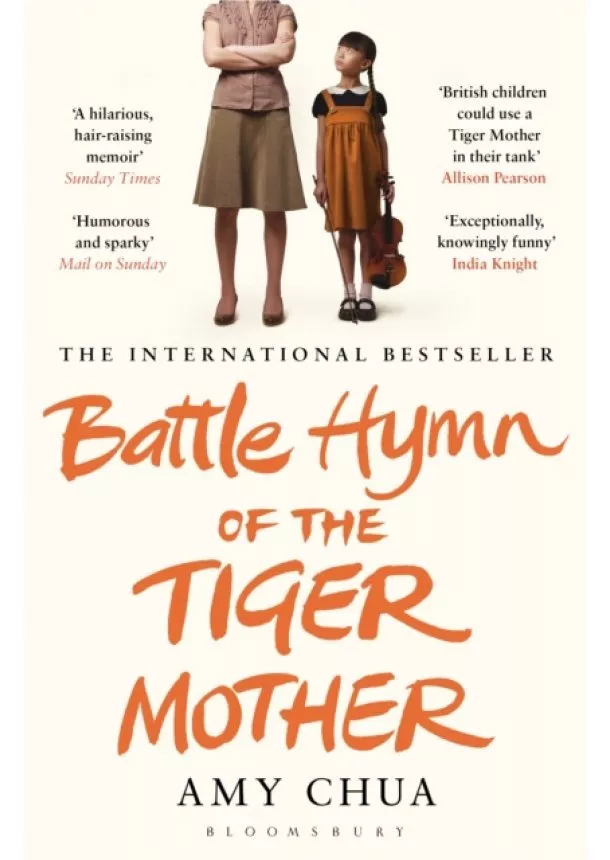 Amy Chua - Battle Hymn of the Tiger Mother