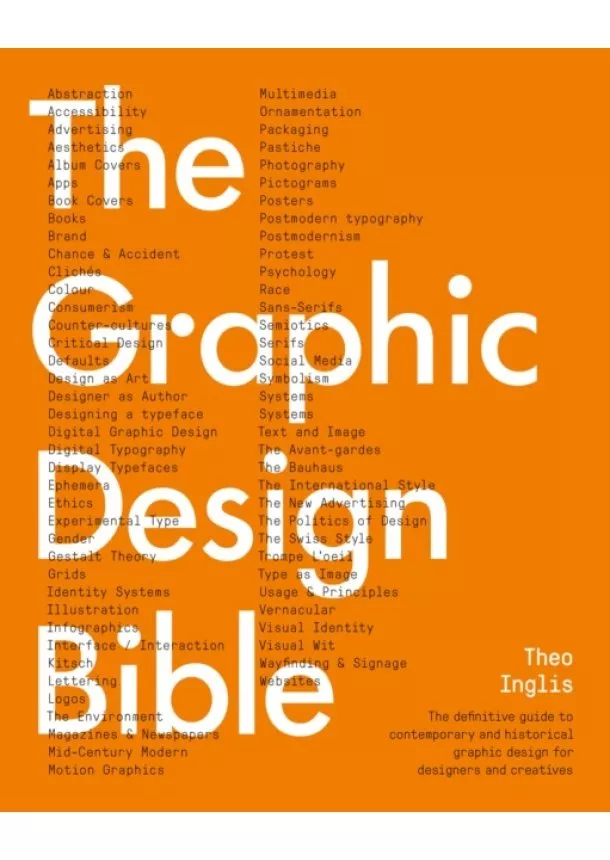 Theo Inglis - The Graphic Design Bible