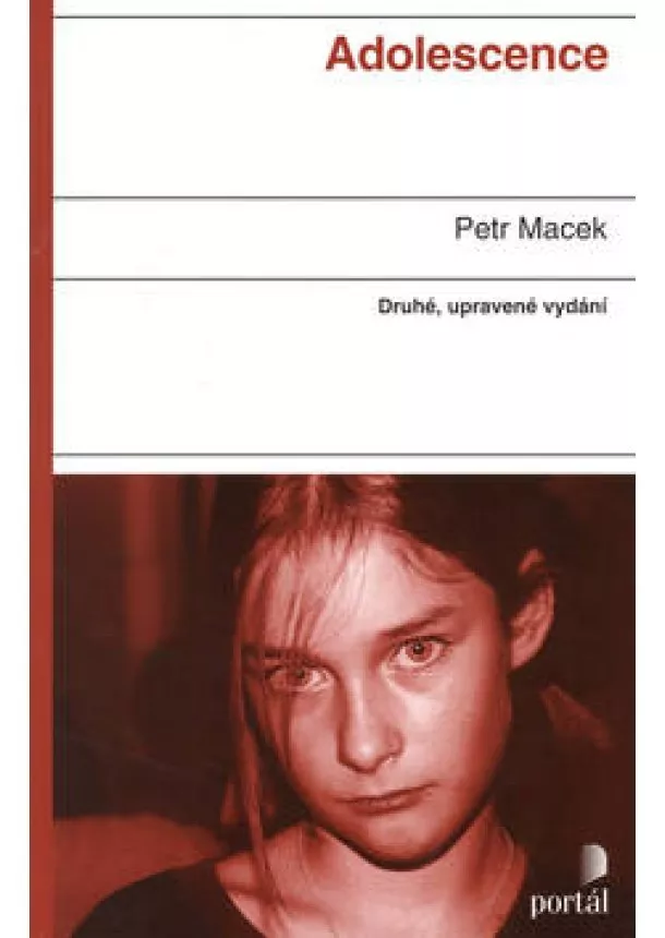 Petr Macek - Adolescence - Druhé, upravené vydání