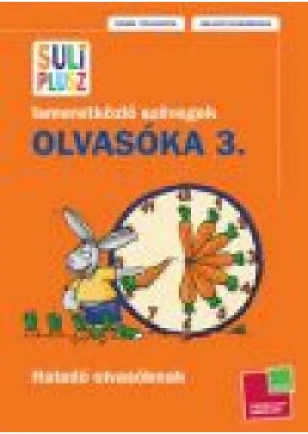 Feladatgyüjtemény - ISMERETKÖZLŐ SZÖVEGEK /OLVASÓKA 3.