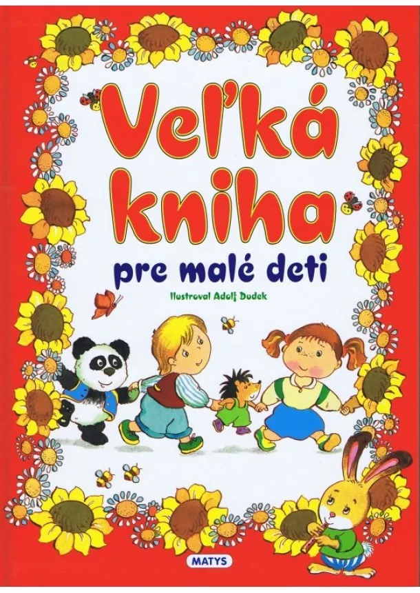 Adolf Dudek  - Veľká kniha pre malé deti