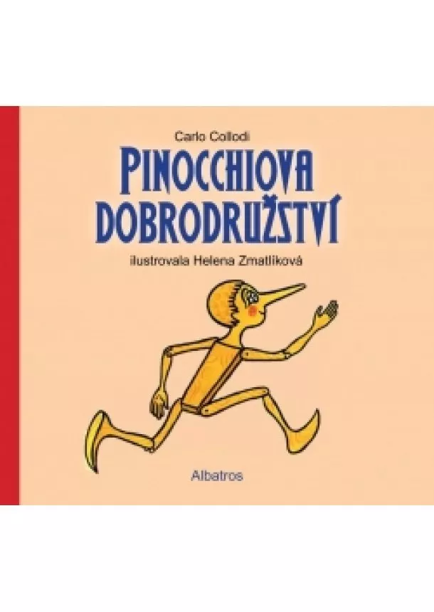 Carlo Collodi - Pinocchiova dobrodružství