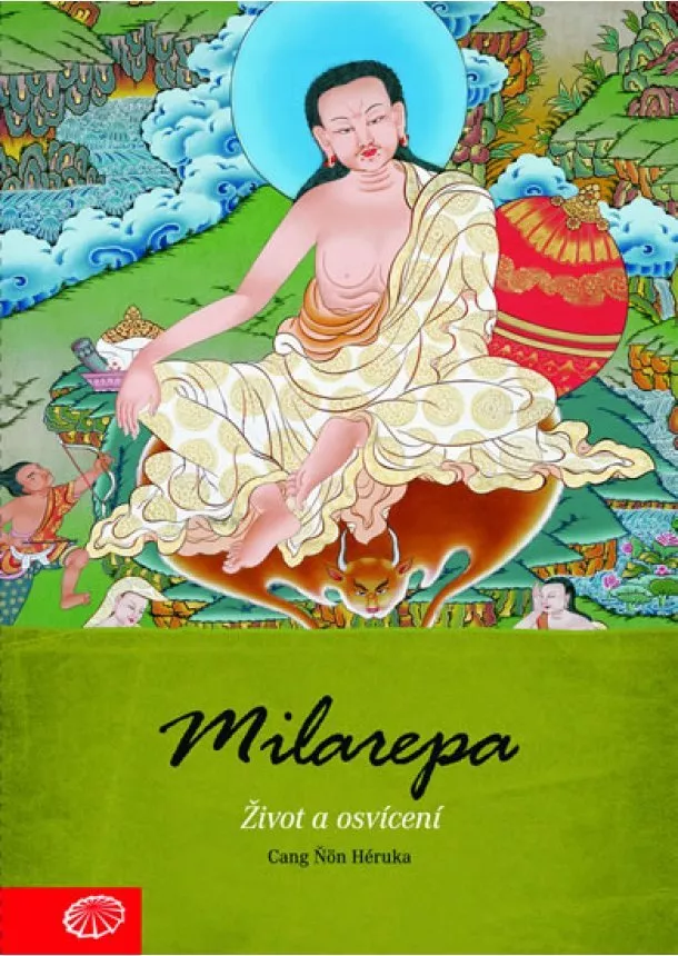 Héruka Cang Ňön - Milarepa - Život a osvícení