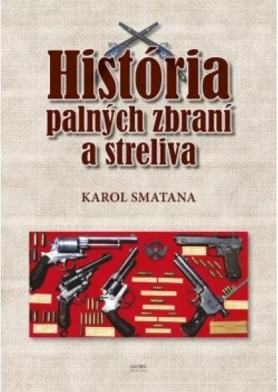 História palných zbraní a streliva