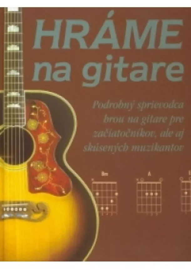 - - HRÁME NA GITARE