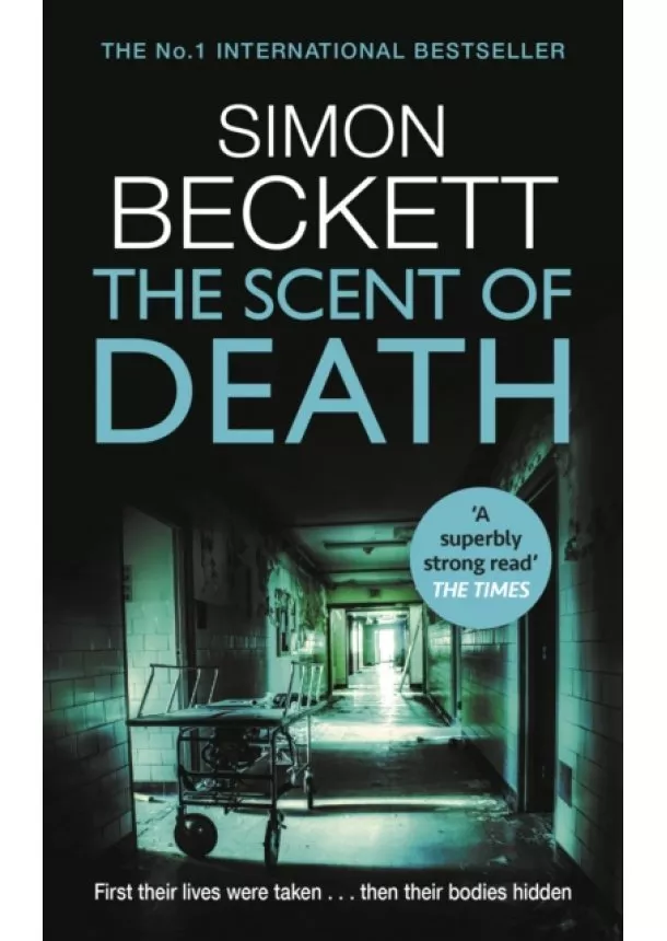 Simon Beckett - The Scent of Death