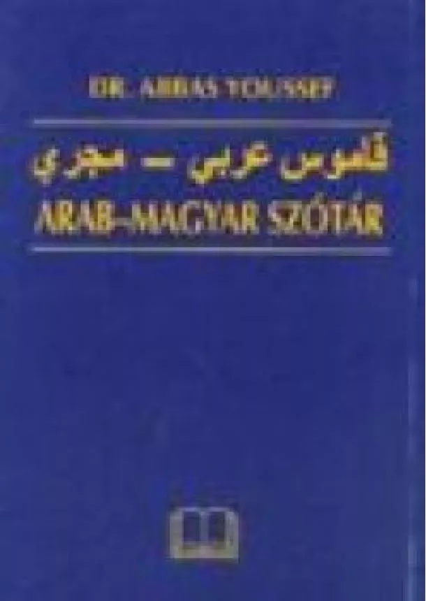 DR. ABBAS YOUSSEF - ARAB-MAGYAR SZÓTÁR