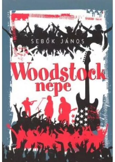 WOODSTOCK NÉPE