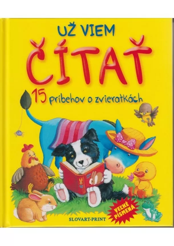 autor neuvedený - Už viem čítať – 15 príbehov o zvieratkách