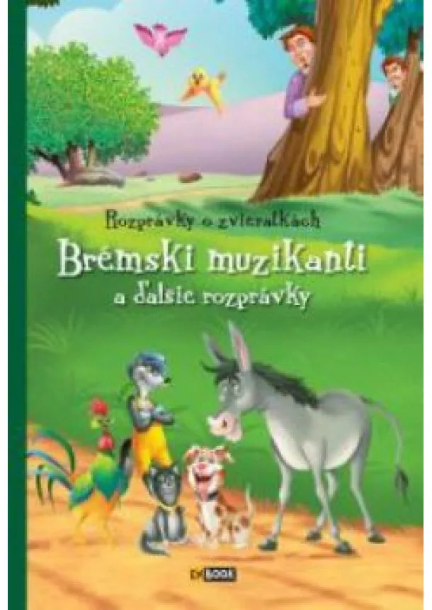 Brémski muzikanti a ďalšie rozprávky