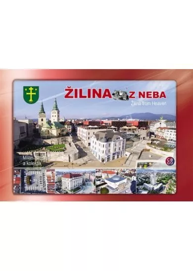 Žilina z neba - Žilina from heaven