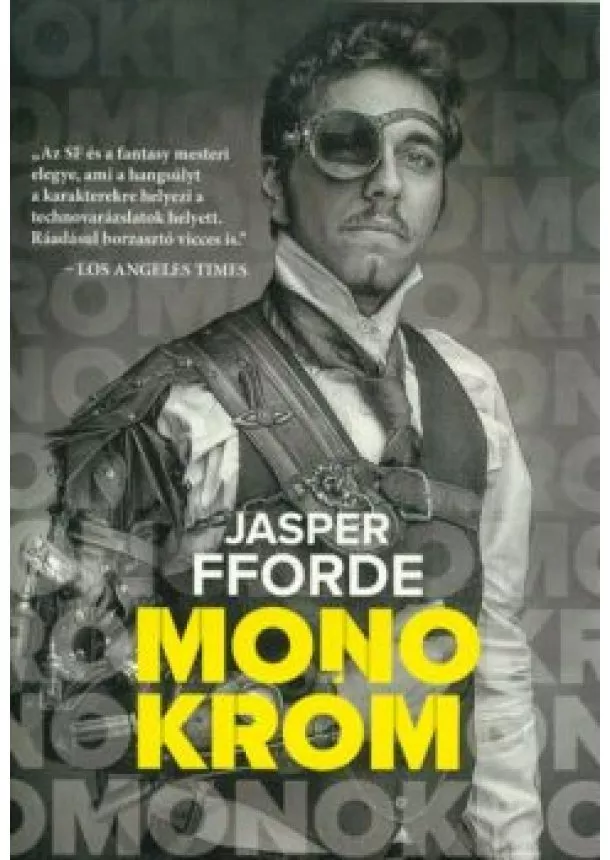 Jasper Fforde - Monokróm