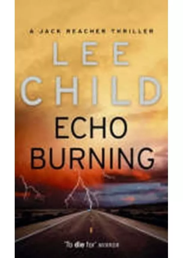 Lee Child - Echo Burning