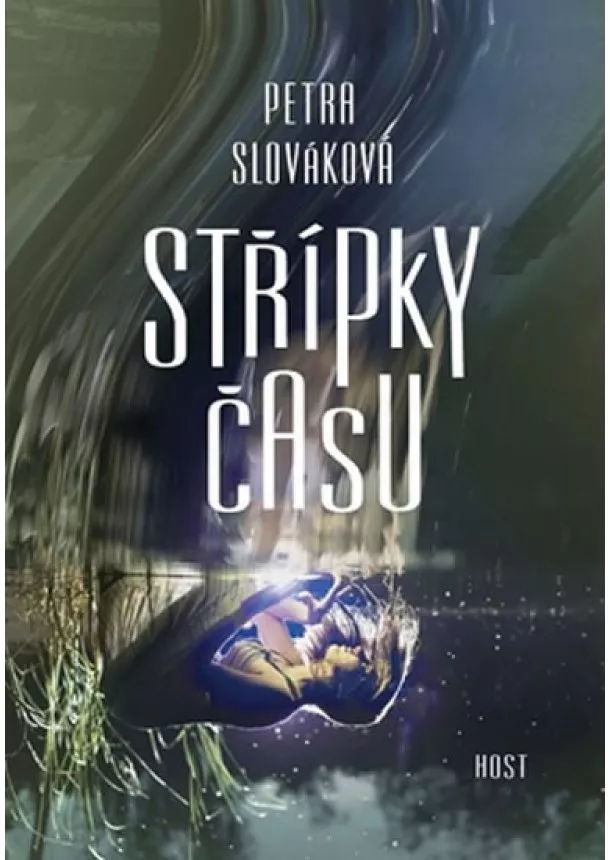 Petra Slováková - Střípky času