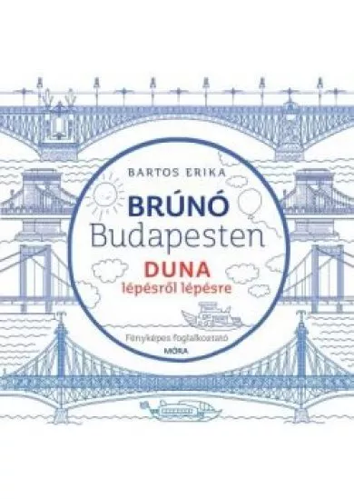 Duna - Brúnó Budapesten 5. /Fényképes foglalkoztató