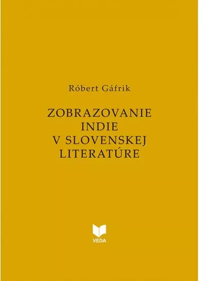 Zobrazovanie Indie v slovenskej literatúre