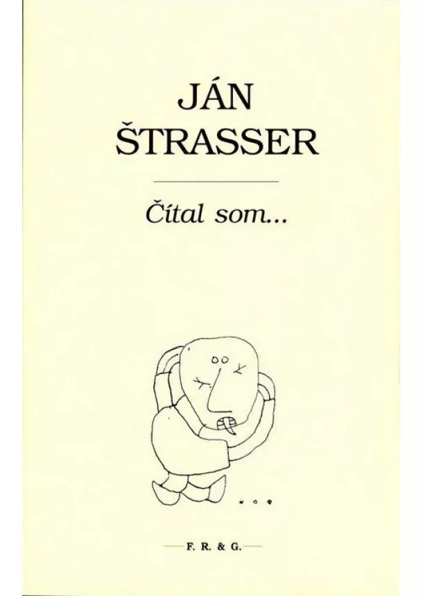 Ján Štrasser - Čítal som...