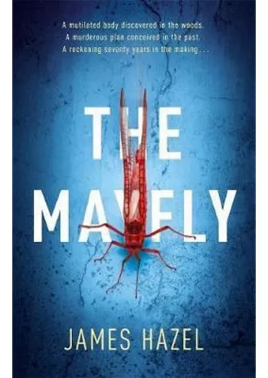 The Mayfly: As Chilling as M. J. Arlidge