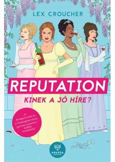 Reputation - Kinek a jó híre?