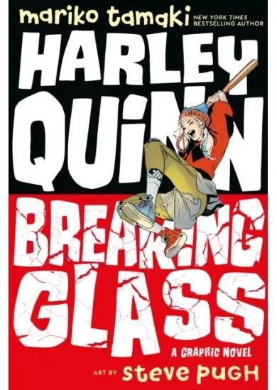 Harley Quinn: Breaking Glass