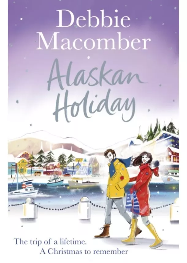 Debbie Macomber - Alaskan Holiday