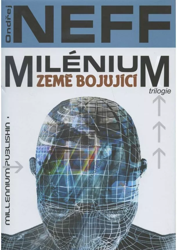 Ondřej Neff - Milénium - Země bojující