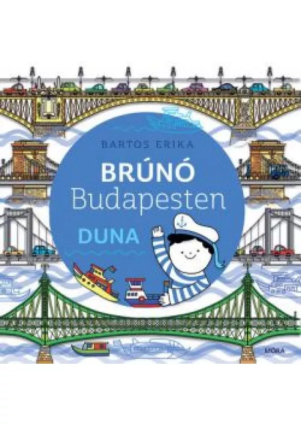 Bartos Erika - Duna - Brúnó Budapesten 5.