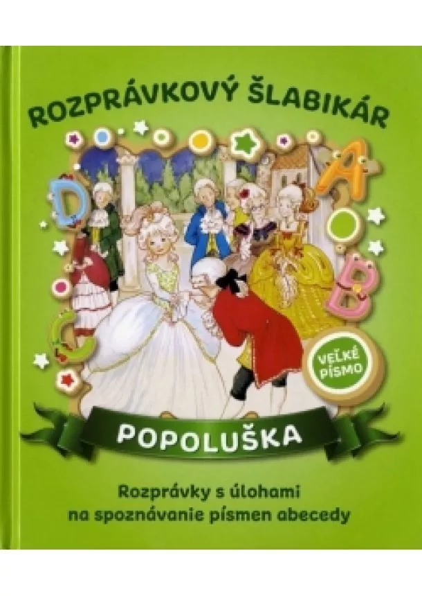 autor neuvedený - Popoluška - Rozprávkový šlabikár (nov.vydanie)