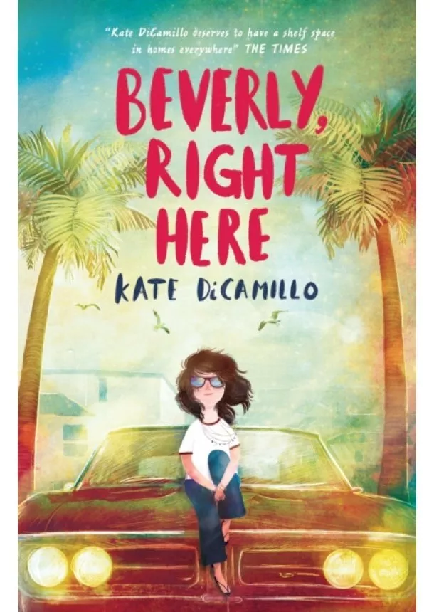 Kate DiCamillo - Beverly, Right Here