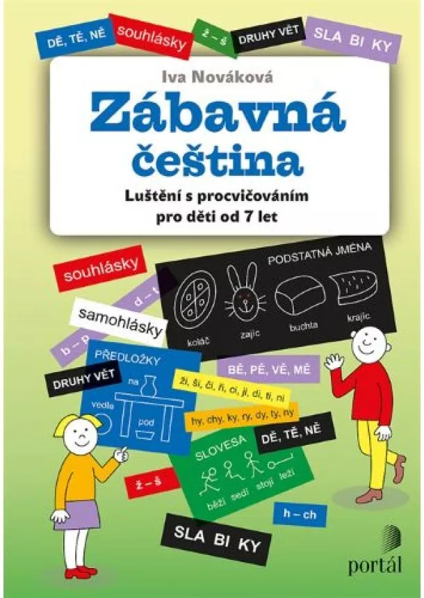 Iva Nováková - Zábavná čeština - Luštění s procvičováním pro děti od 7 let