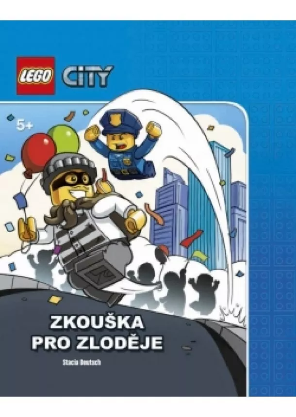 Stacia Deutschová - LEGO® CITY Zkouška pro zloděje