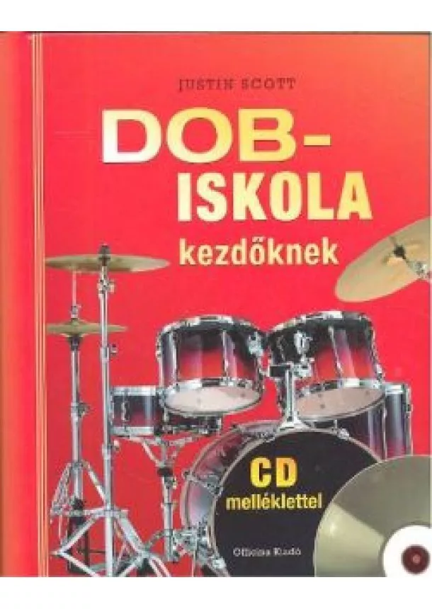 Justin Scott - DOBISKOLA KEZDŐKNEK /CD MELLÉKLETTEL