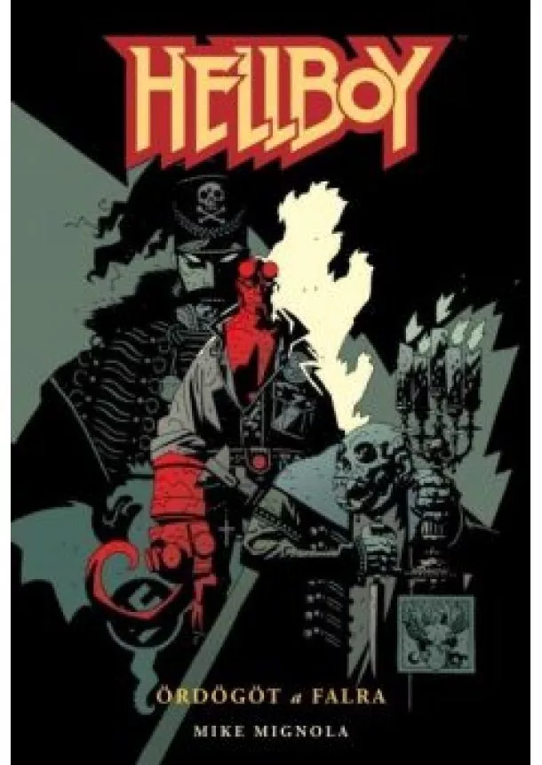 Mike Mignola - Hellboy 2. - Ördögöt a falra (kéregény)