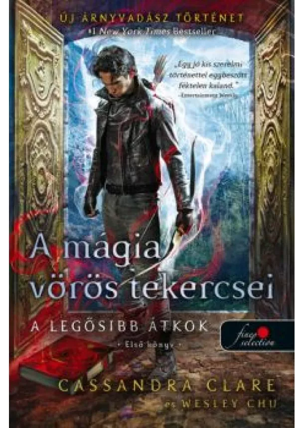 Cassandra Clare - A mágia vörös tekercsei - A legősibb átkok 1. (puha)