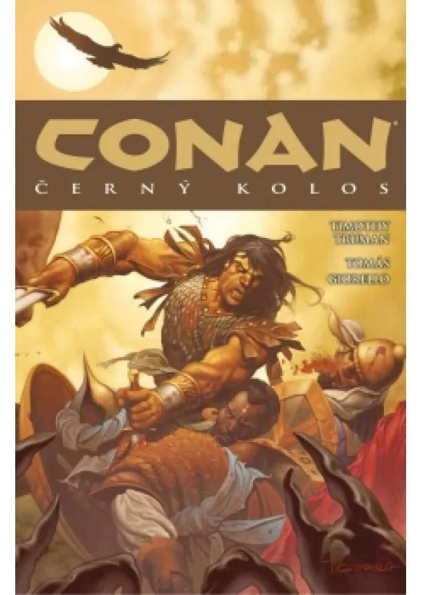 Robert E. Howard, Timothy Truman - Conan 8: Černý kolos