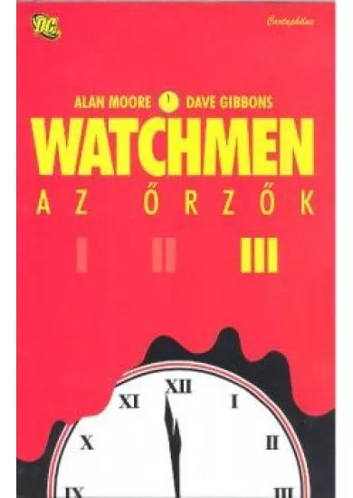 WATCHMEN III.-AZ ÖRZŐK