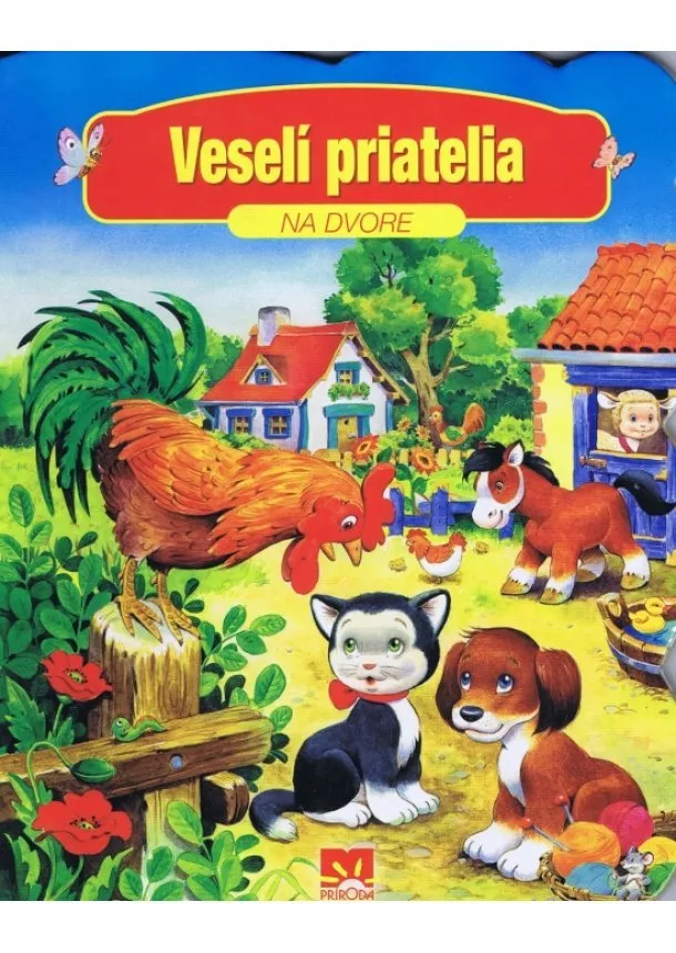 Kolektív - Veselí priatelia - Na dvore