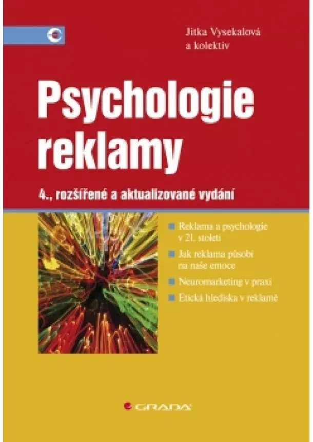 Jitka Vysekalová - Psychologie reklamy - 4. vydání