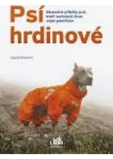 Psí hrdinové